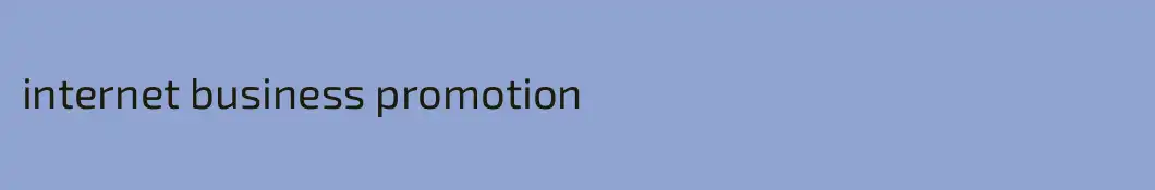 internet business promotion